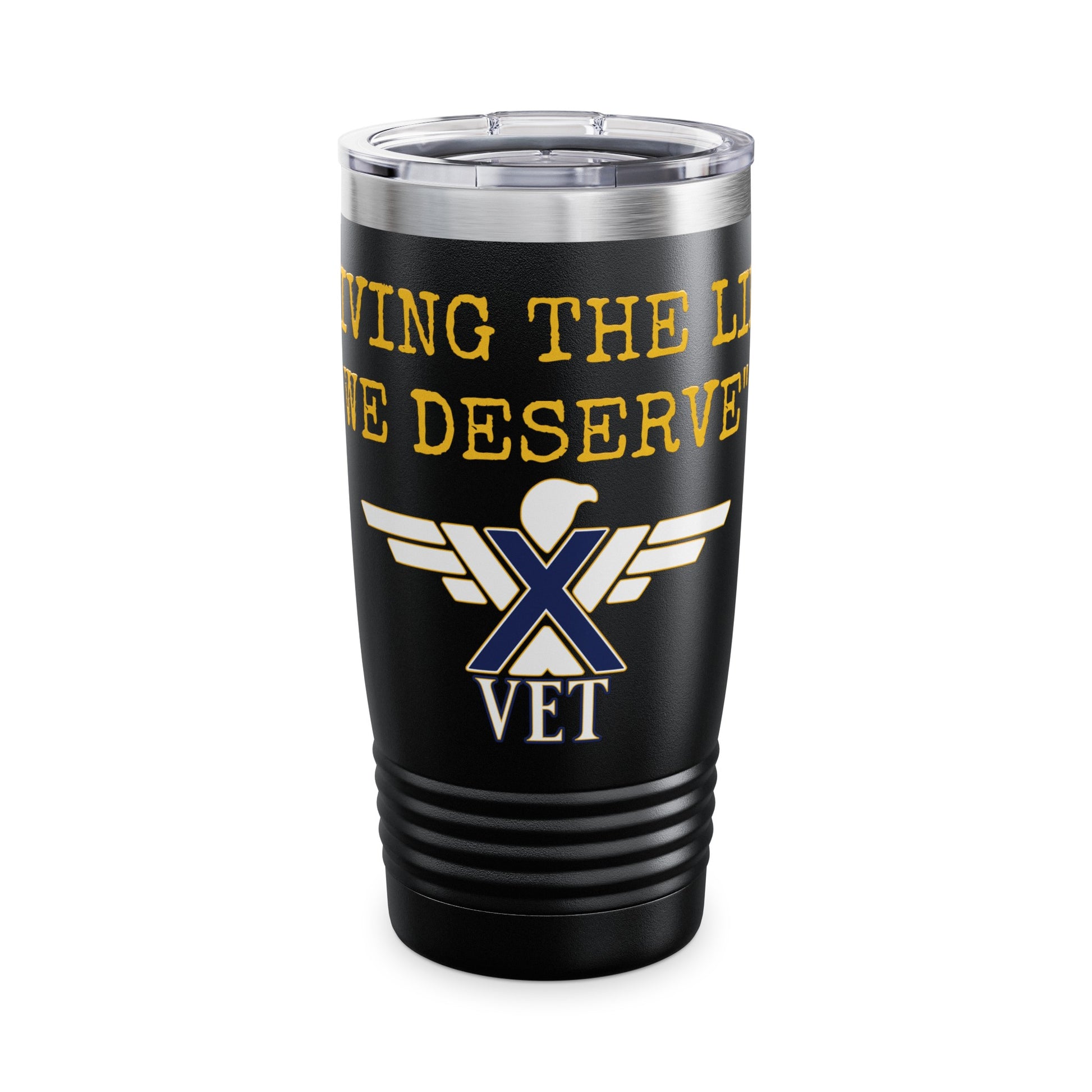 X-VET "Living The Life We Deserve" Ringneck Tumbler, 20oz - X-VET