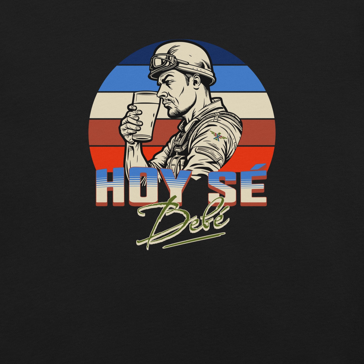 "Hoy Se Bebe"  Today We Drink in Our Spanish Edition Unisex T-Shirts - X-VET