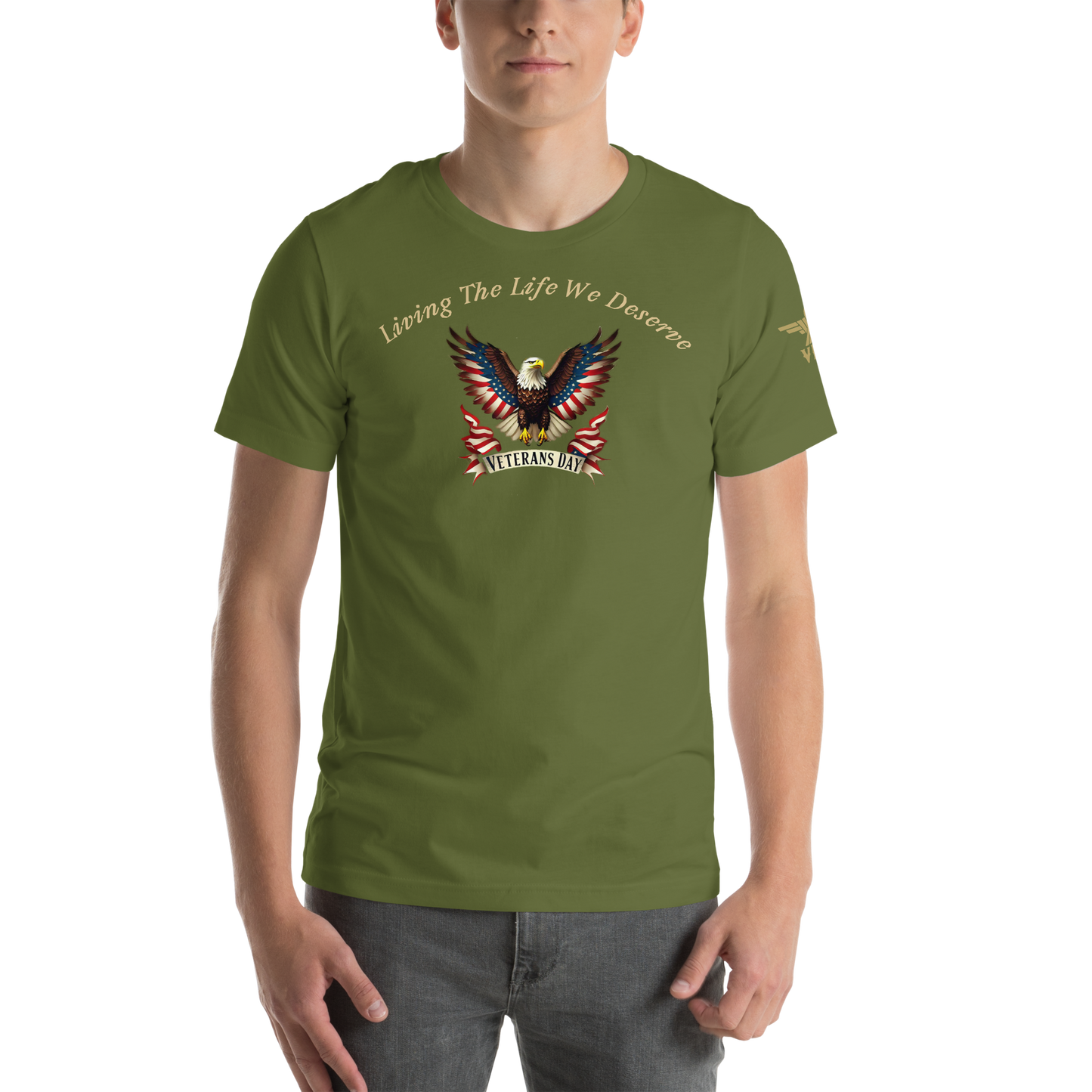 Veteran's Day American Eagle "Living The Life We Deserve" - X-VET
