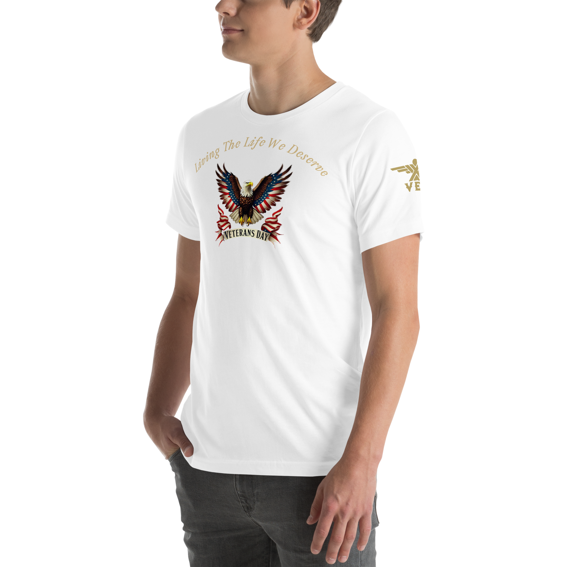 Veteran's Day American Eagle "Living The Life We Deserve" - X-VET
